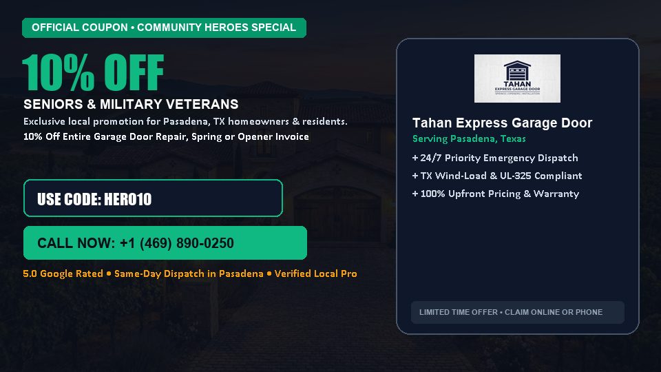 Tahan Express Garage Door 10% OFF Seniors & Military Veterans in Pasadena, TX